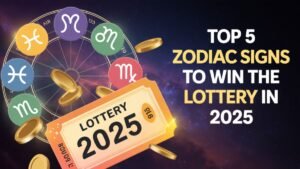 Top 5 Zodiac Signs With the Highest Chance of Winning Lottery Money in 2025