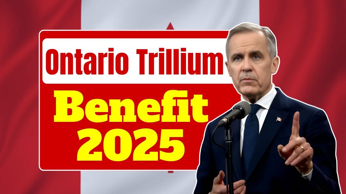 Ontario Trillium Benefit 2025