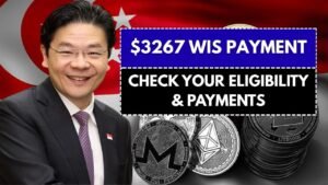 $3267 WIS Payment in Singapore 2025 -Check your eligibility & payment details!
