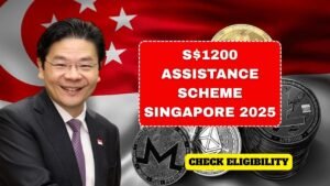 S$1200 Assistance Scheme Singapore 2025: Check Eligibility, Payment Timeline & Benefits